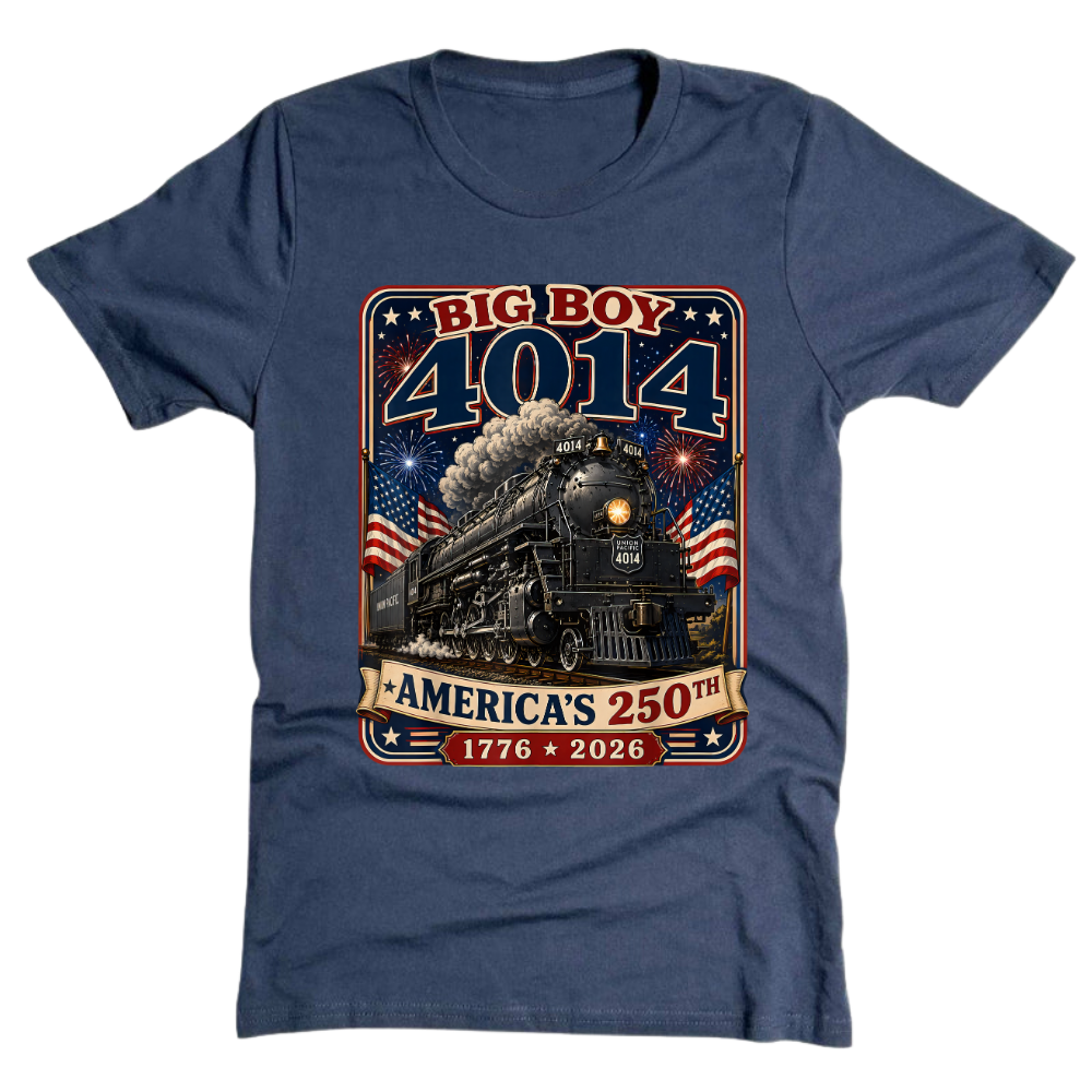 Big Boy 4014 Train America 250th Anniversary Patriotic - T-Shirt