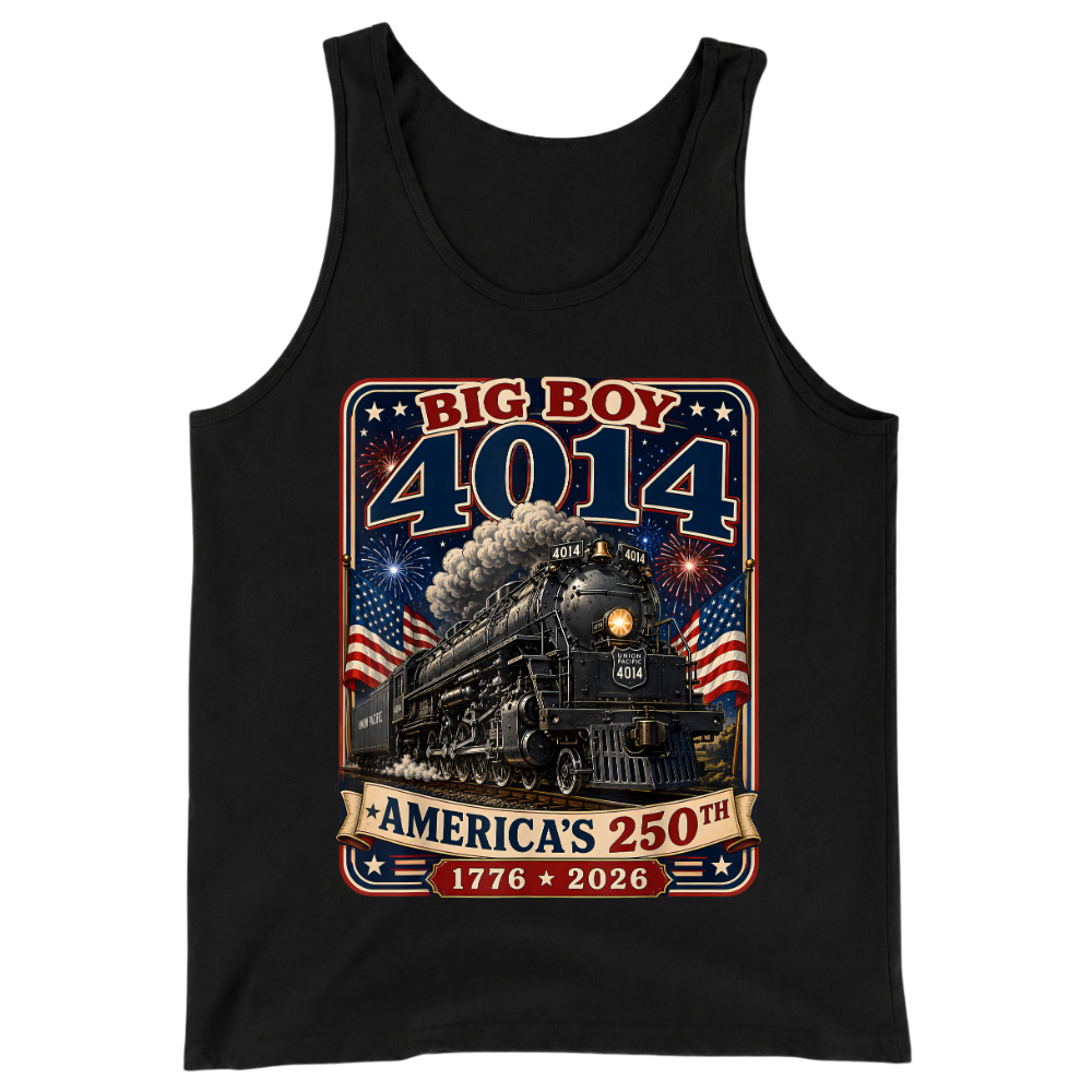 Big Boy 4014 Train America 250th Anniversary Patriotic - Tank Top