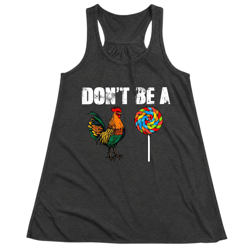 Don’t Be A - Women Tank Top