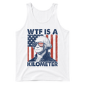 George Washington WTF Is A Kilometer - Tank Top