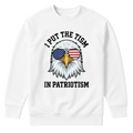I Put The Tism In Patriotism - Sweater