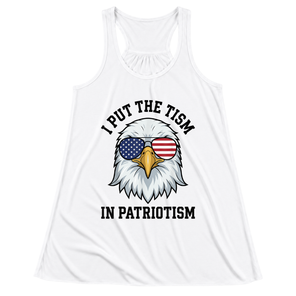 I Put The Tism In Patriotism - Women Tank Top