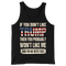 If You Don't Like Trump Then You Won't Like Me - Tank Top