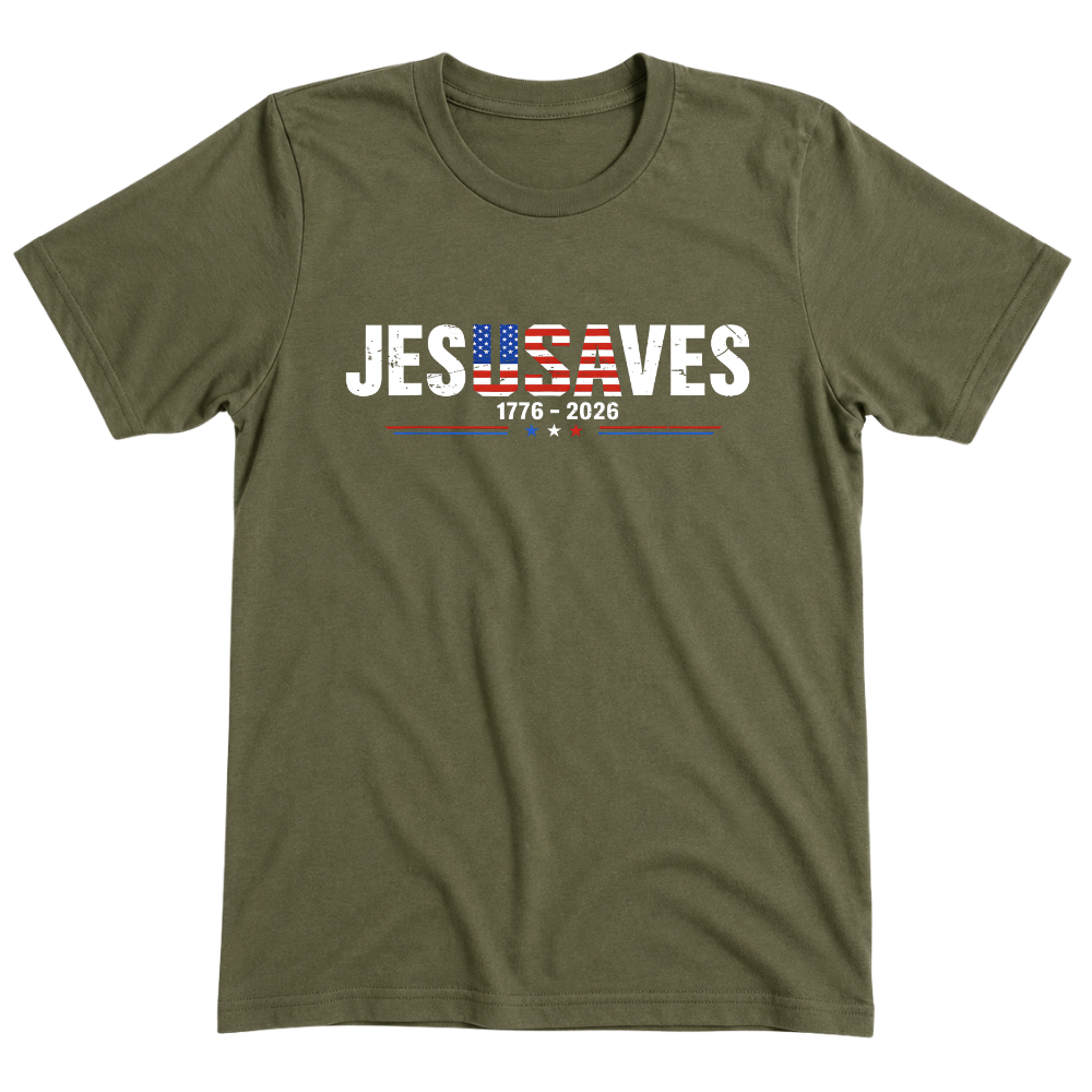 Jesus Saves 1776-2026 - T-Shirt