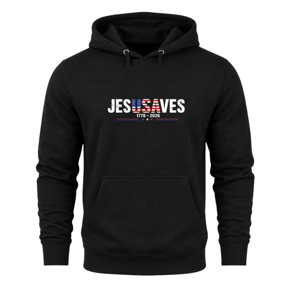 Jesus Saves 1776-2026 - Hoodie