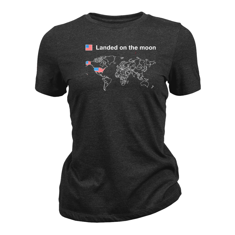 Landed on the Moon - Women T-Shirt