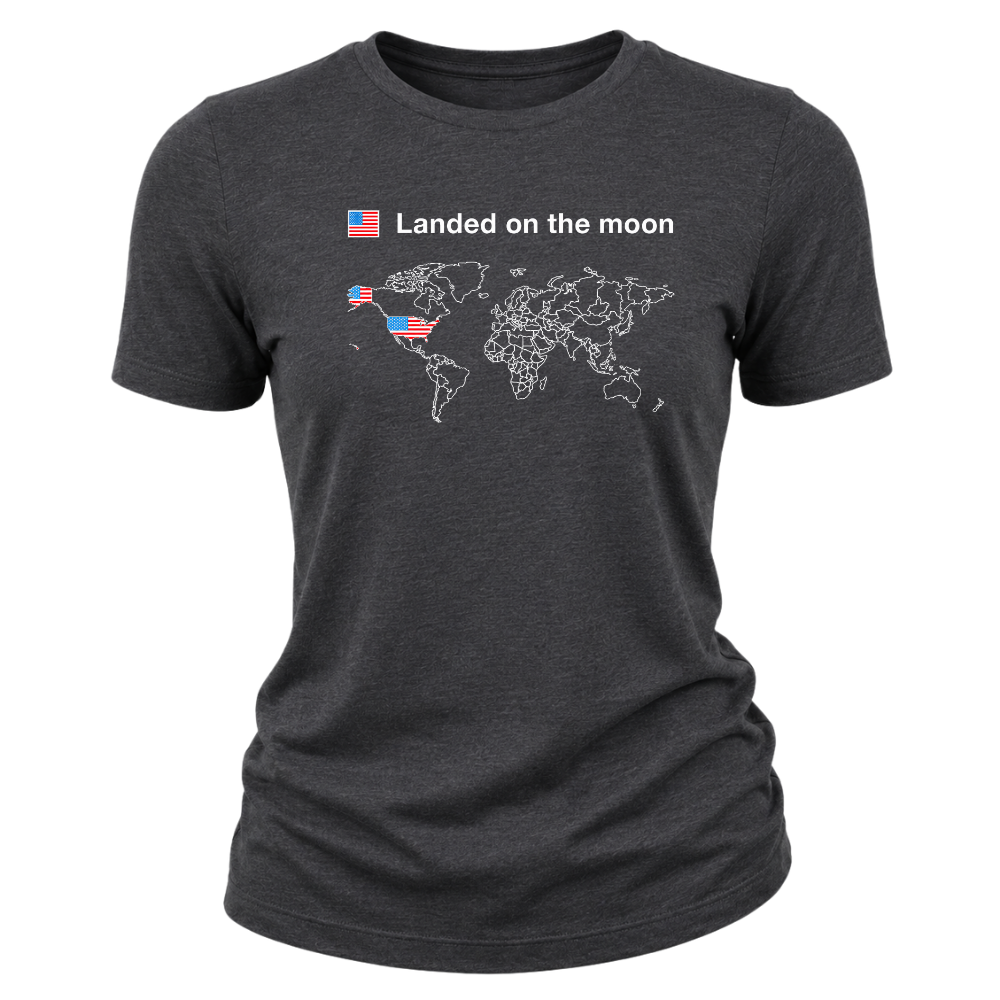 Landed on the Moon - Women T-Shirt