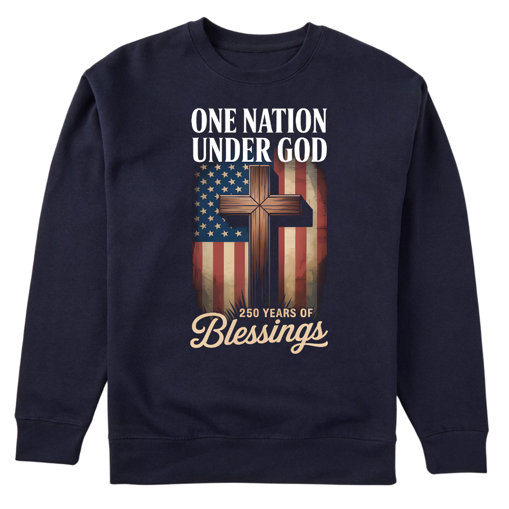 One Nation Under God 250 Years America Blessing - Sweater