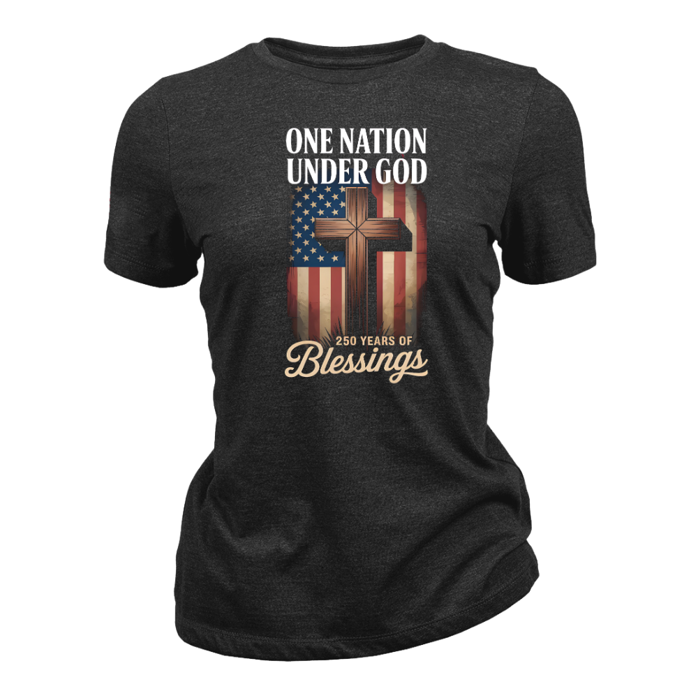 One Nation Under God 250 Years America Blessing - Women T-Shirt