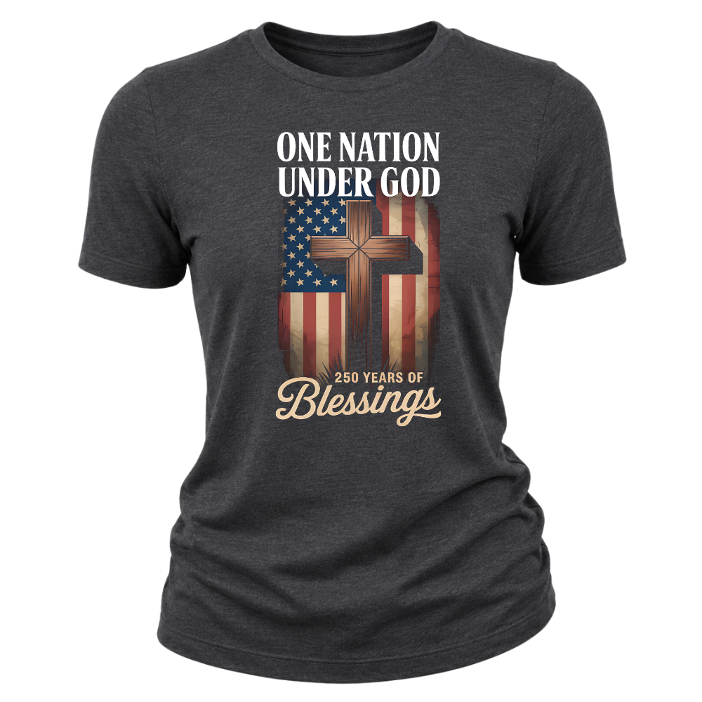 One Nation Under God 250 Years America Blessing - Women T-Shirt
