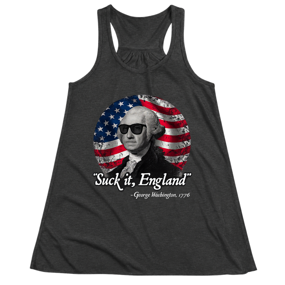 Suck It England 1776 - Women Tank Top
