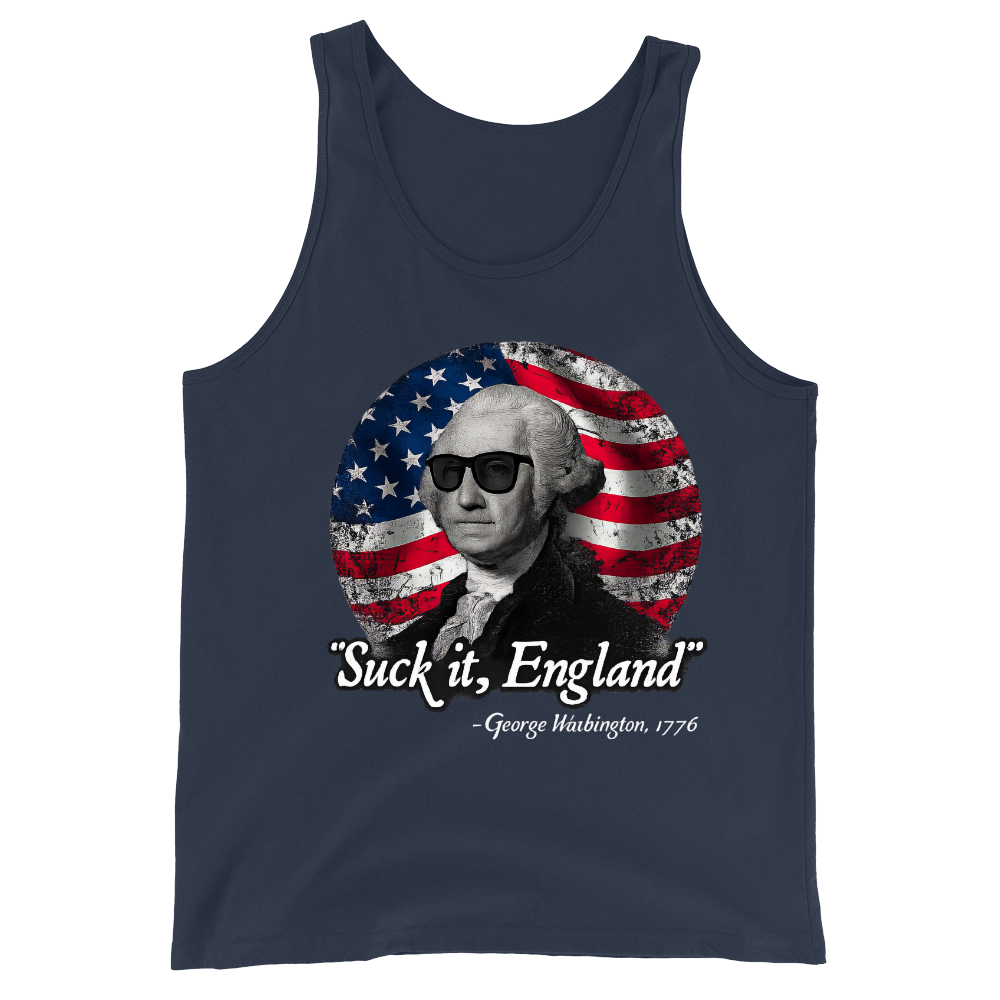 Suck It England 1776 - Tank Top