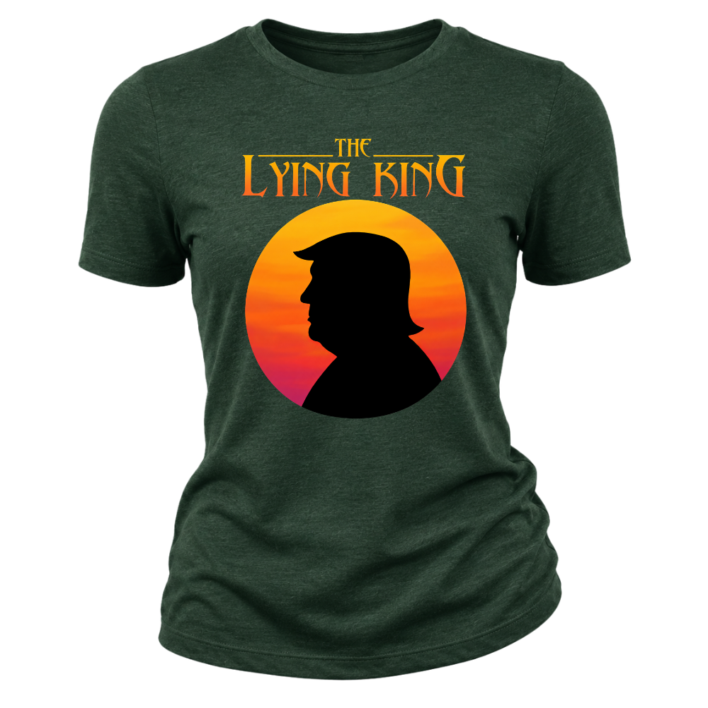 The Lying King Political Trump - Women T-Shirt