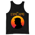 The Lying King Political Trump - Tank Top