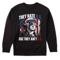 They Hate U.S Cuz They Ain’t U.S - Sweater