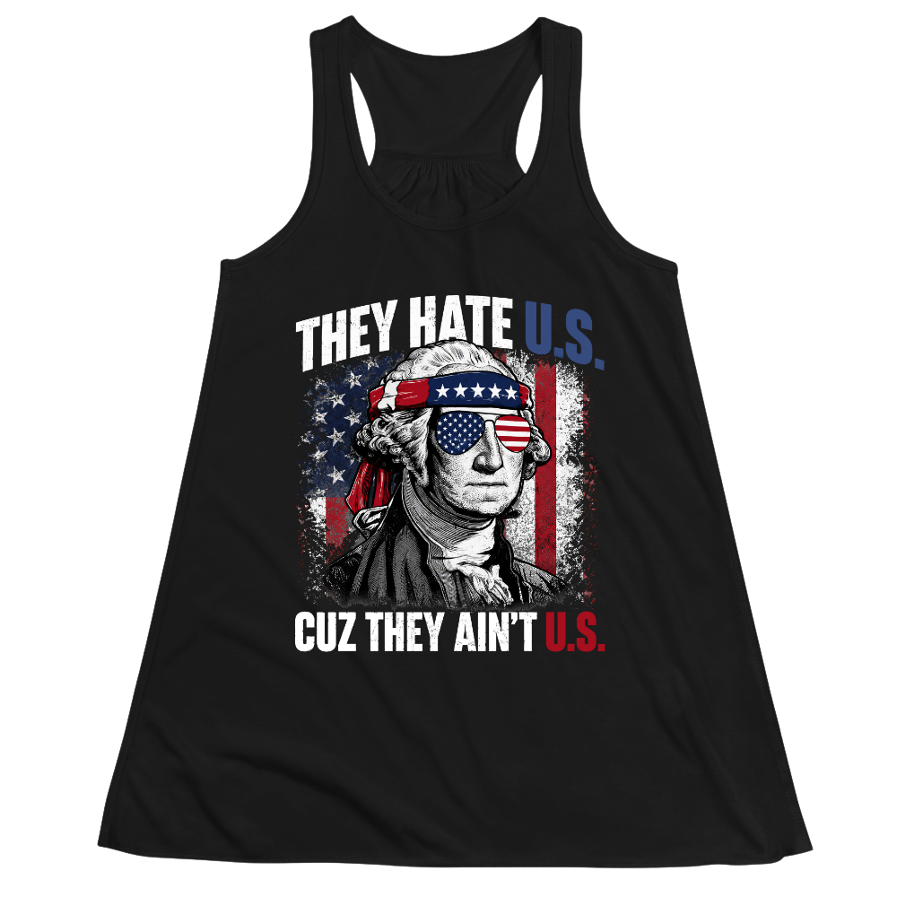 They Hate U.S Cuz They Ain’t U.S - Women Tank Top