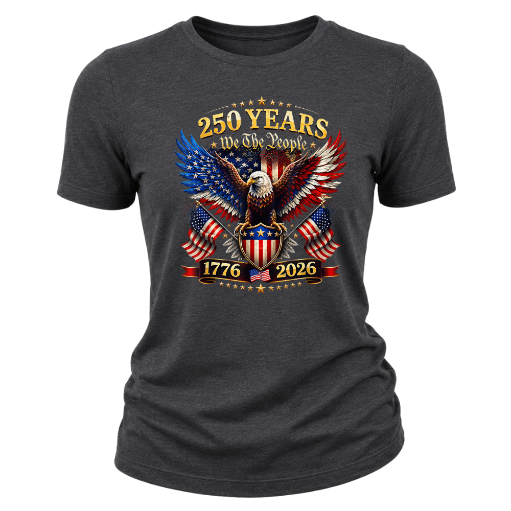 America 250 Years We The People Patriotic Eagle Anniversary - Women T-Shirt
