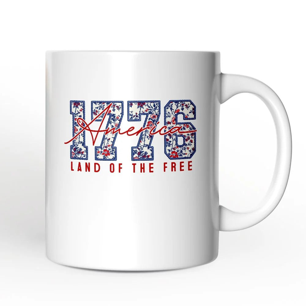 1776 America Mug Land Of The Free Patriotic USA