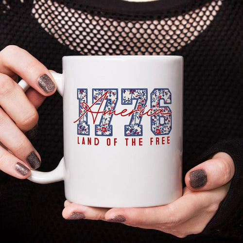 1776 America Mug Land Of The Free Patriotic USA