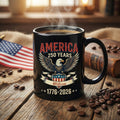 America 250 Years Eagle Mug 1776 2026 Patriotic