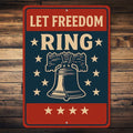 Let Freedom Ring Liberty Bell Metal Sign Patriotic Decor