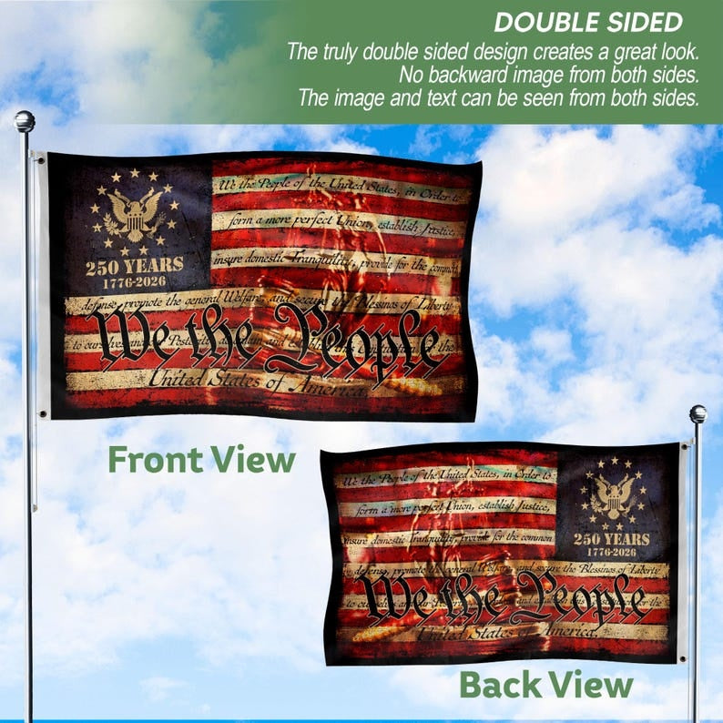 We The People 250 Years Flag 1776 2026 Patriotic USA