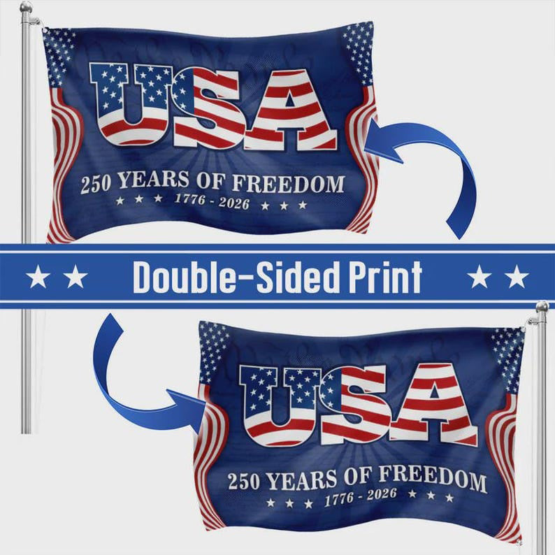 USA 250 Years Of Freedom Flag 1776 2026 Patriotic