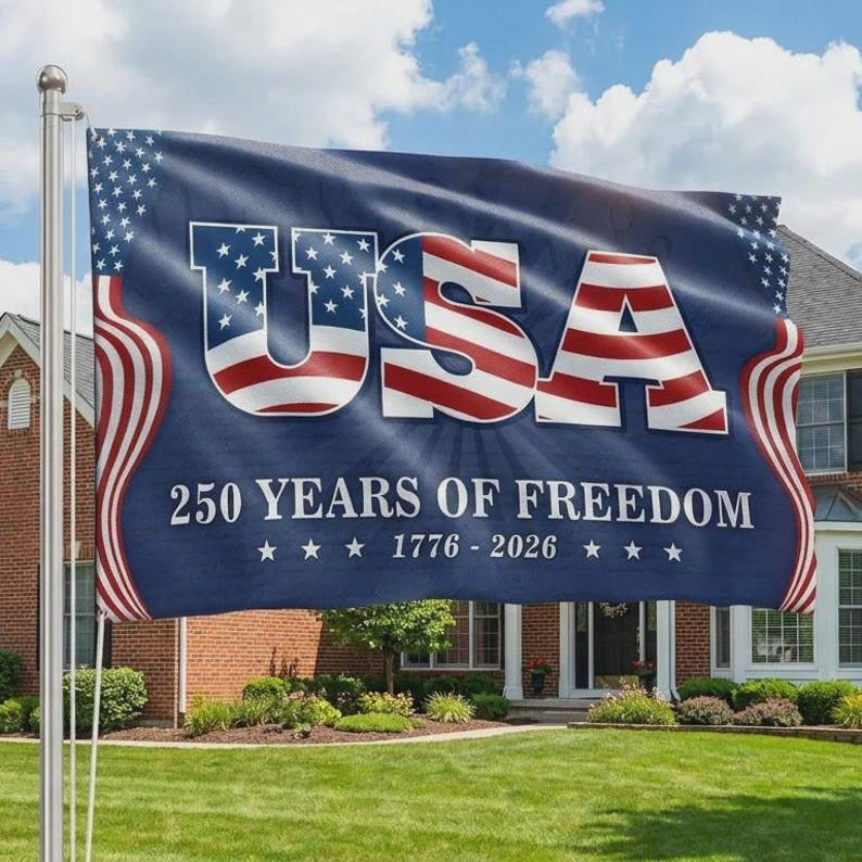 USA 250 Years Of Freedom Flag 1776 2026 Patriotic