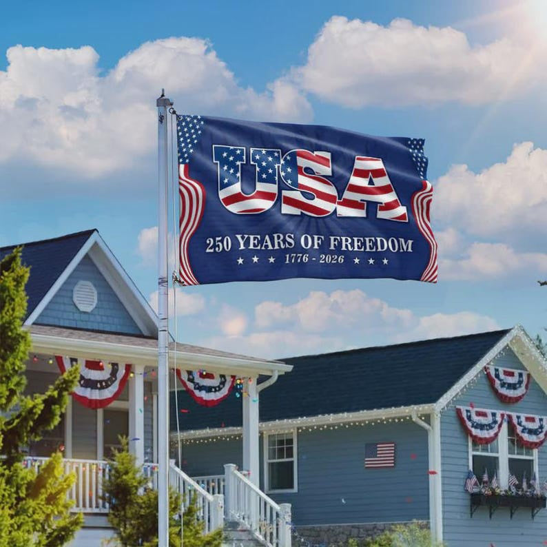USA 250 Years Of Freedom Flag 1776 2026 Patriotic