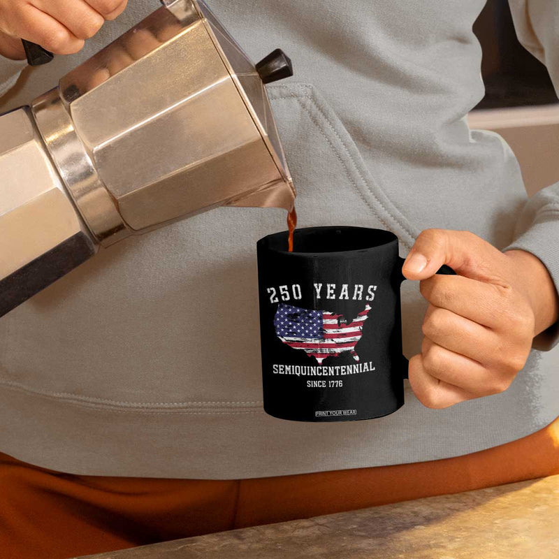 250 Years Semiquincentennial Mug USA Flag Patriotic